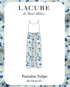 Le pantalon Tulipe, un patron Lacube de Saint-Hilaire à coudre soi-même.